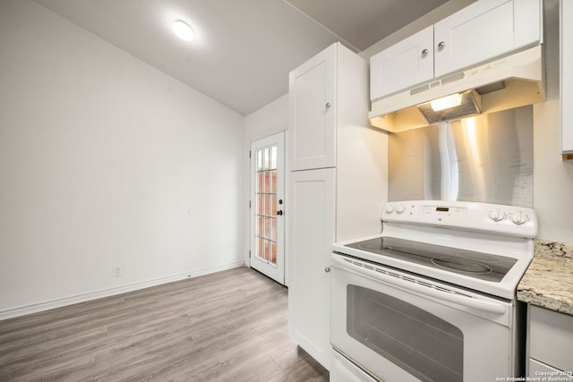 kitchen with white cabinets, light wood finished floors, electric stove, lofted ceiling, and under cabinet range hood