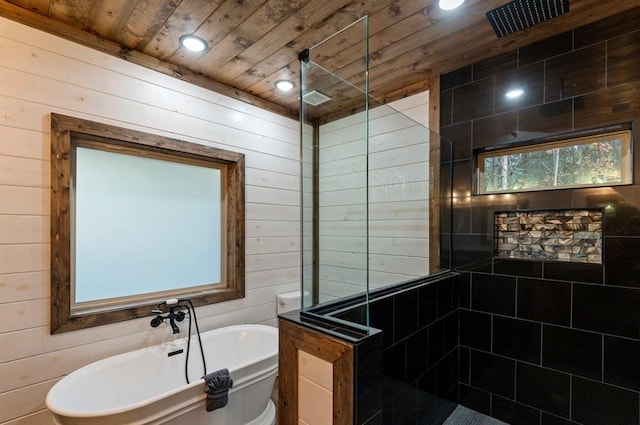 bathroom with wood walls, independent shower and bath, and wood ceiling