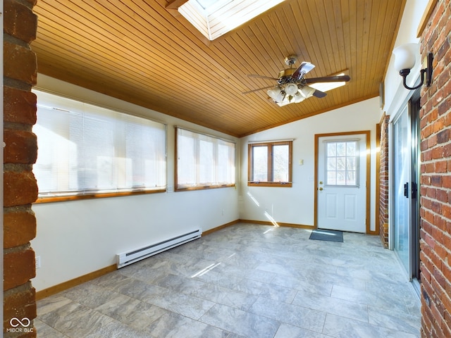 unfurnished sunroom with ceiling fan, a baseboard heating unit, vaulted ceiling with skylight, and wood ceiling