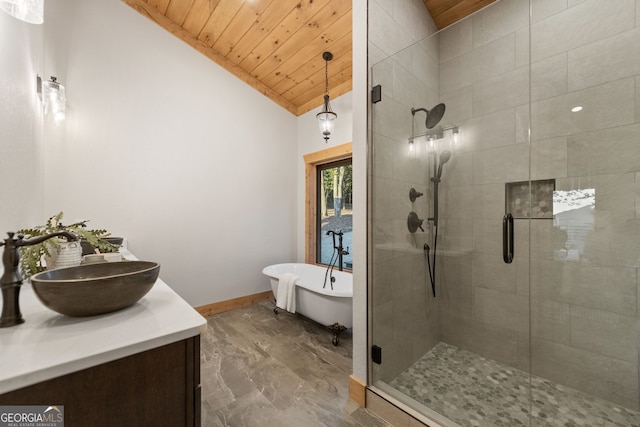 bathroom featuring vanity, wooden ceiling, separate shower and tub, and vaulted ceiling