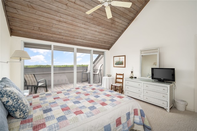 carpeted bedroom with wood ceiling, access to outside, high vaulted ceiling, and ceiling fan