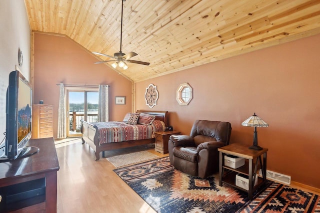 bedroom with access to exterior, wood finished floors, high vaulted ceiling, wooden ceiling, and baseboards