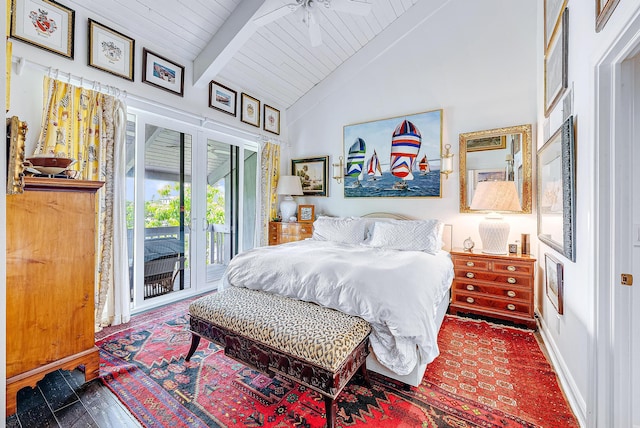 bedroom with ceiling fan, lofted ceiling with beams, access to outside, and wood ceiling