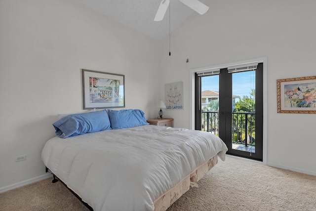 carpeted bedroom with high vaulted ceiling, access to outside, ceiling fan, and baseboards
