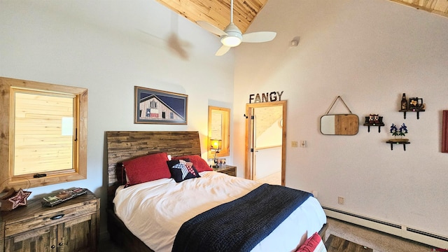 bedroom with high vaulted ceiling, a baseboard radiator, wooden ceiling, and ceiling fan