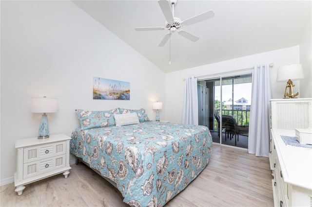 bedroom featuring high vaulted ceiling, access to outside, light hardwood / wood-style flooring, and ceiling fan