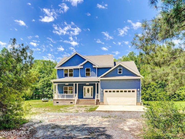 view of front of house featuring crawl space, an attached garage, a porch, and dirt driveway