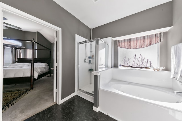 bathroom with independent shower and bath and lofted ceiling