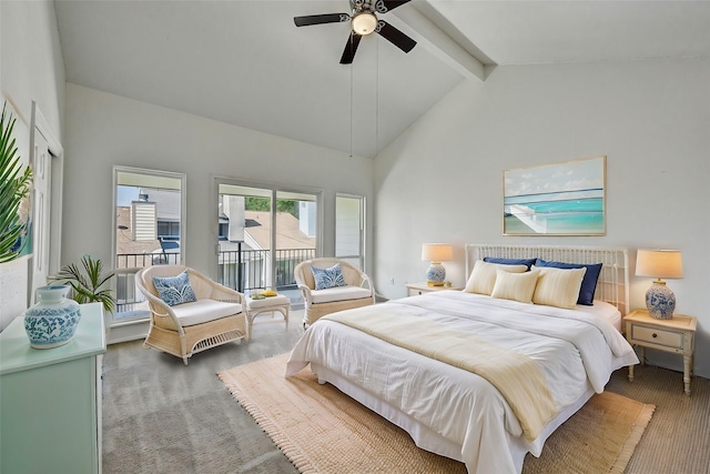 bedroom with access to exterior, beam ceiling, carpet flooring, ceiling fan, and high vaulted ceiling