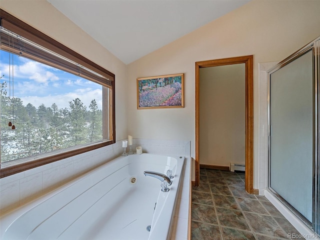 full bathroom with a baseboard heating unit, lofted ceiling, a stall shower, and a whirlpool tub