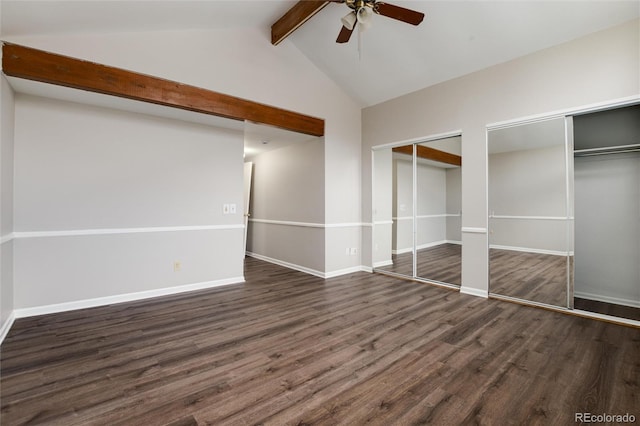 unfurnished bedroom with dark wood-type flooring, two closets, high vaulted ceiling, beamed ceiling, and ceiling fan