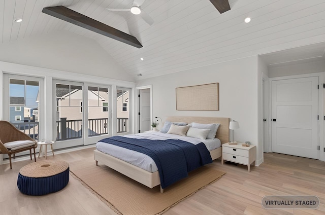 bedroom featuring access to outside, wood ceiling, vaulted ceiling with beams, and light wood finished floors