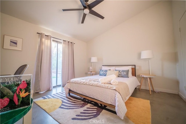 bedroom with ceiling fan, lofted ceiling, access to outside, and concrete flooring