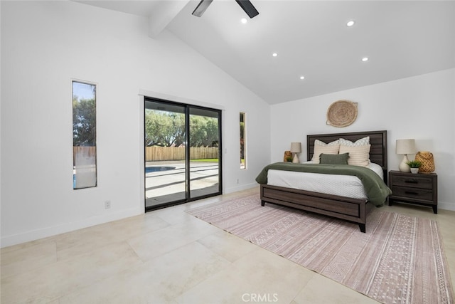 bedroom with ceiling fan, access to exterior, high vaulted ceiling, and beam ceiling