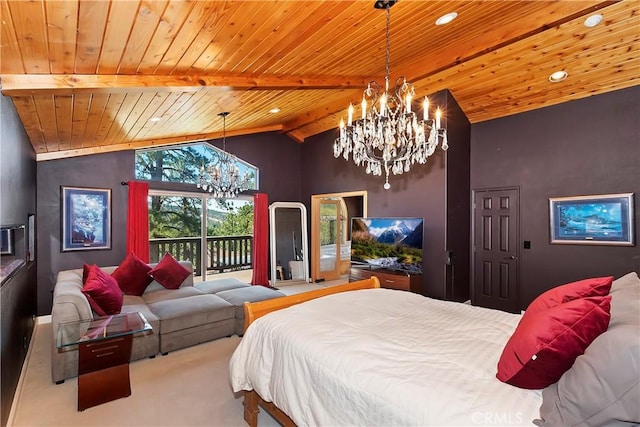 carpeted bedroom featuring lofted ceiling with beams, wooden ceiling, access to outside, and a notable chandelier