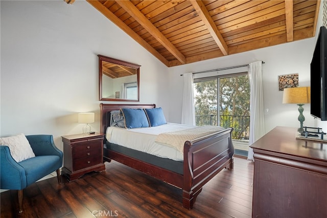 bedroom with wooden ceiling, access to outside, vaulted ceiling with beams, and dark wood-style flooring