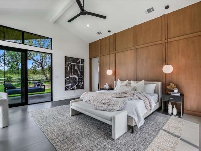 bedroom featuring beam ceiling, wooden walls, access to outside, ceiling fan, and high vaulted ceiling