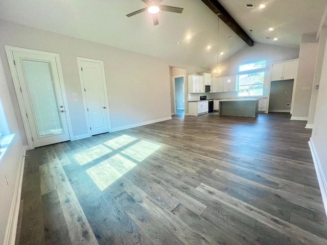 unfurnished living room featuring beam ceiling, dark wood-style flooring, ceiling fan, high vaulted ceiling, and baseboards