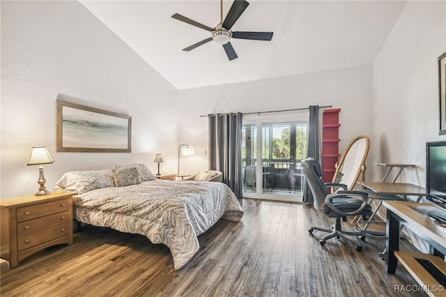 bedroom featuring access to exterior, high vaulted ceiling, ceiling fan, and dark wood-type flooring