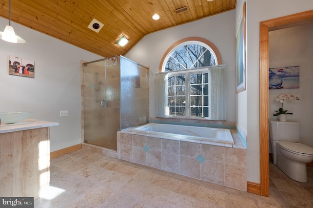 bathroom with vaulted ceiling, toilet, independent shower and bath, and wood ceiling