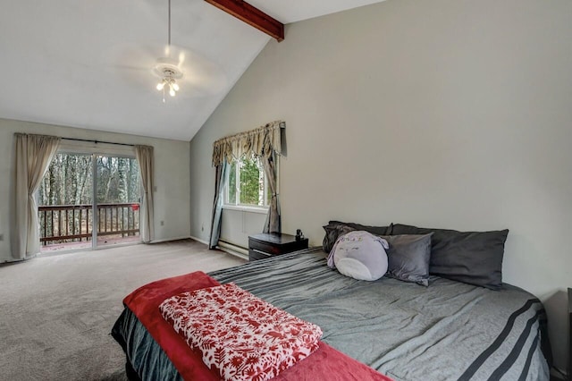 carpeted bedroom with beam ceiling, baseboard heating, high vaulted ceiling, and access to outside