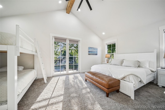 carpeted bedroom featuring beamed ceiling, access to outside, and high vaulted ceiling