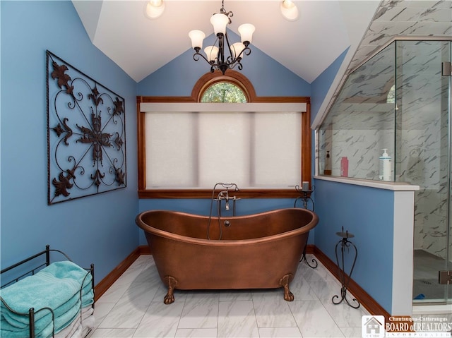 bathroom featuring vaulted ceiling, an inviting chandelier, and plus walk in shower