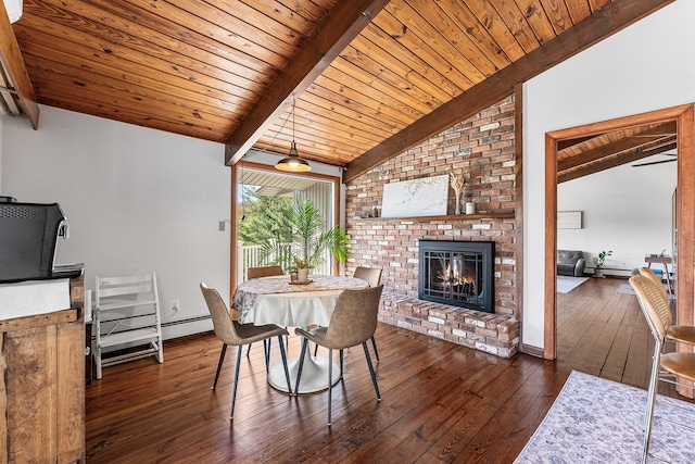 dining room featuring wood-type flooring, a brick fireplace, a baseboard radiator, wood ceiling, and lofted ceiling with beams