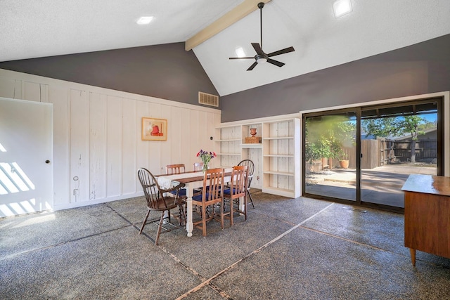 dining space featuring ceiling fan, beamed ceiling, visible vents, and high vaulted ceiling