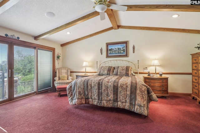 bedroom with lofted ceiling with beams, ceiling fan, access to outside, a textured ceiling, and carpet floors