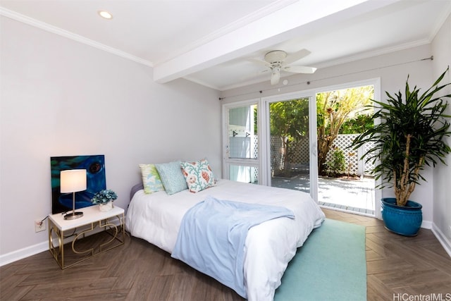 bedroom featuring access to outside, dark parquet flooring, ceiling fan, beamed ceiling, and crown molding