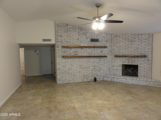 unfurnished living room featuring visible vents, ceiling fan, a brick fireplace, and lofted ceiling